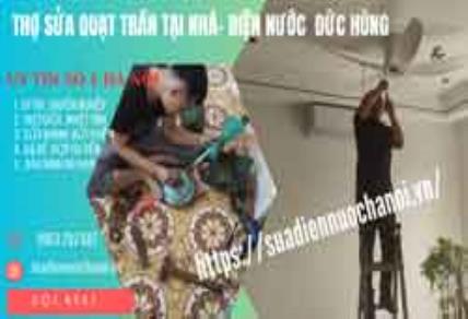 Thợ sửa quạt trần tại Hà Nội giá rẻ Chính Thức HB88.COM
